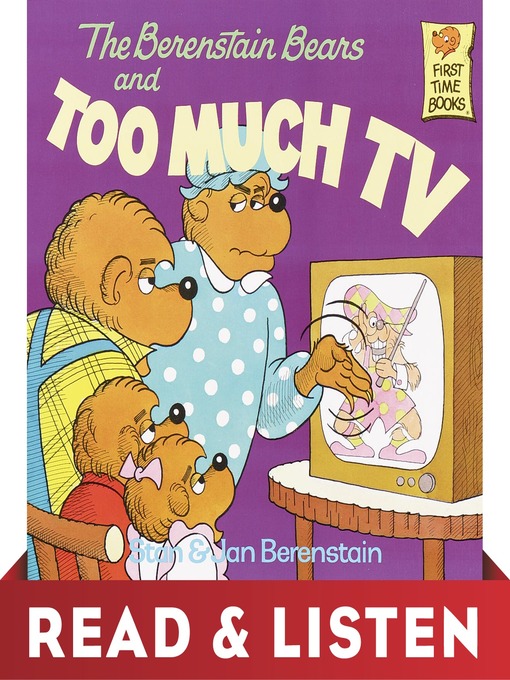 Title details for The Berenstain Bears and Too Much TV by Stan Berenstain - Available